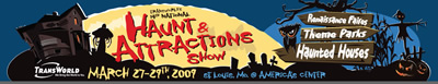TransWorld Haunt Show March 27 - 29, 2009